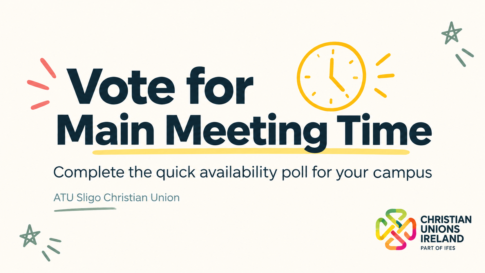 Vote for our CU Main Meeting Time